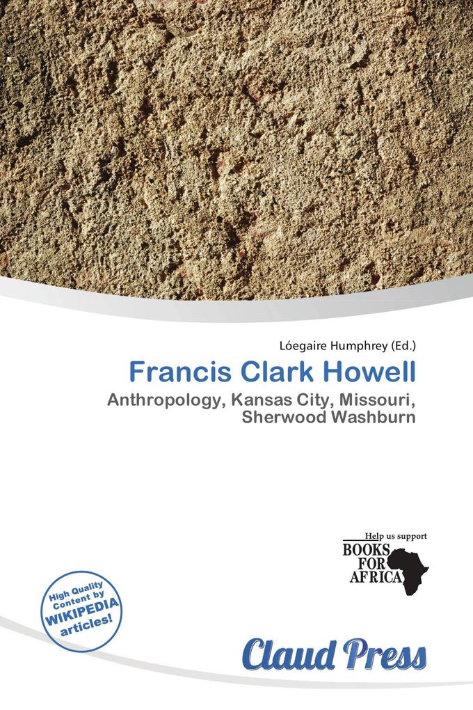 Francis Clark Howell