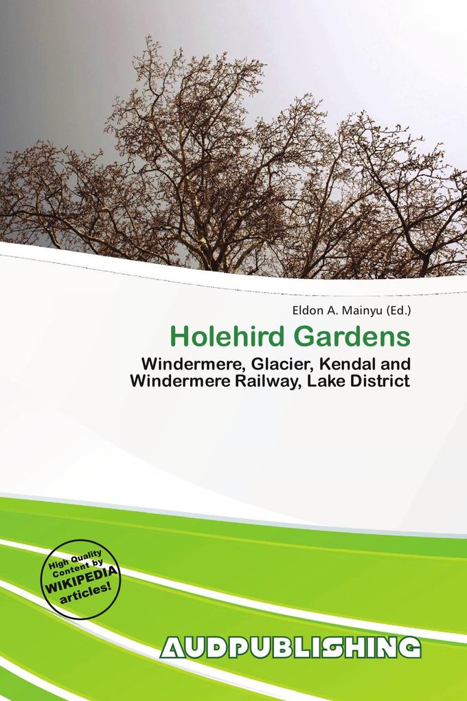 Holehird Gardens