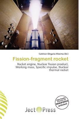 Fission-fragment rocket