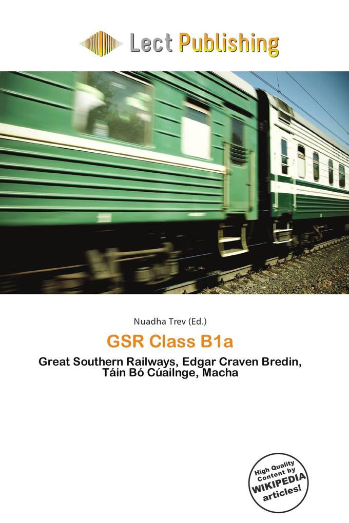 GSR Class B1a