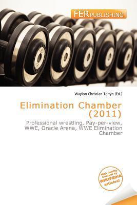 Elimination Chamber (2011)