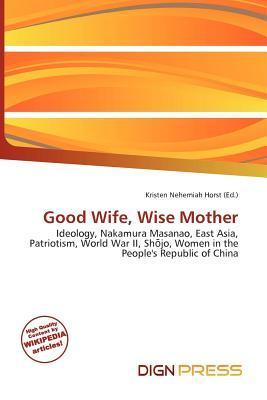 Good Wife Wise Mother