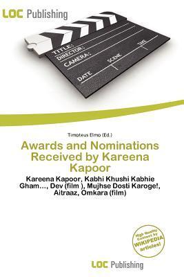 Awards and Nominations Received by Kareena Kapoor