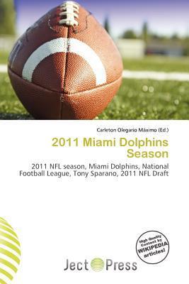 2011 Miami Dolphins Season