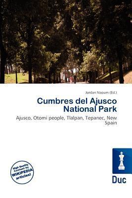 Cumbres del Ajusco National Park