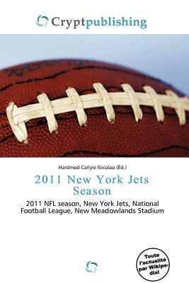 2011 New York Jets Season