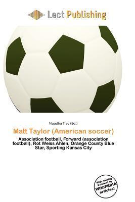 Matt Taylor (American soccer)