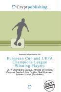 European Cup and UEFA Champions League Winning Players