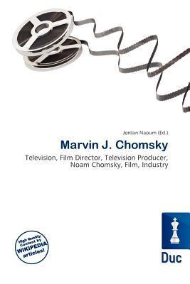 Marvin J. Chomsky
