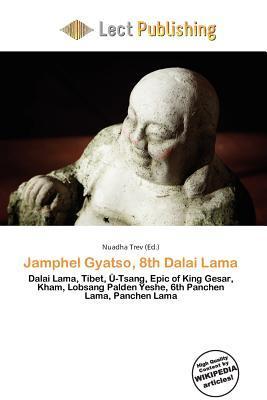 Jamphel Gyatso 8th Dalai Lama