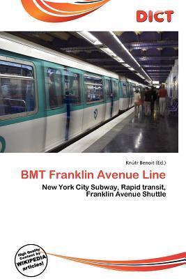 BMT Franklin Avenue Line
