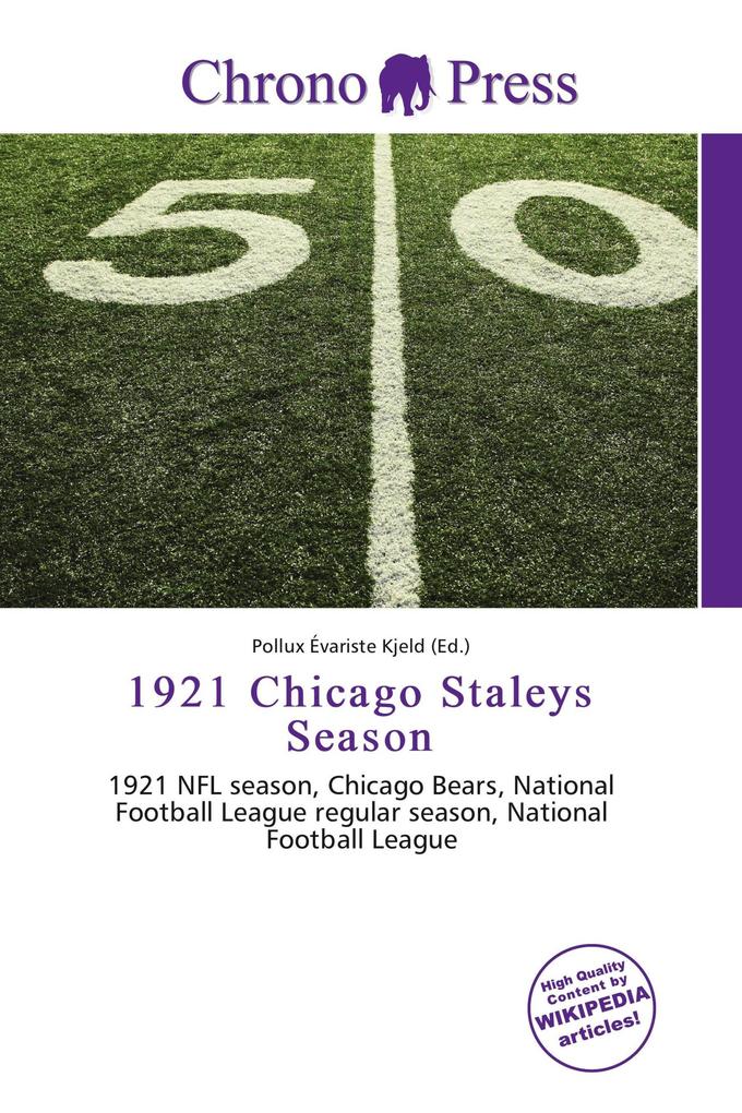 1921 Chicago Staleys Season