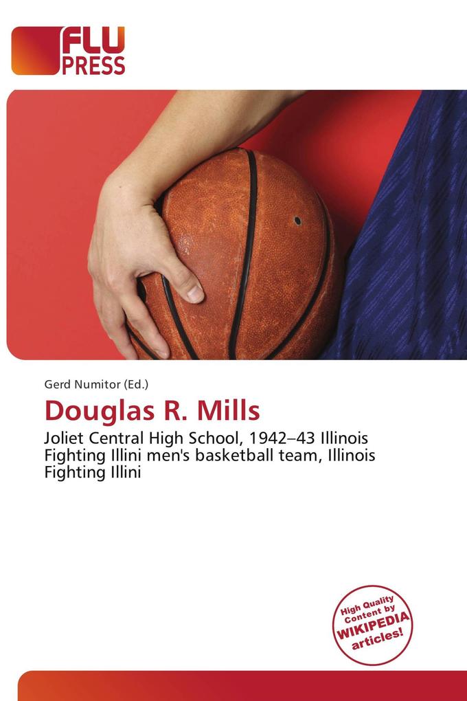 Douglas R. Mills