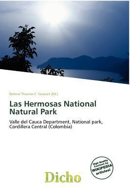 Las Hermosas National Natural Park