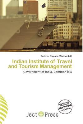 Indian Institute of Travel and Tourism Management