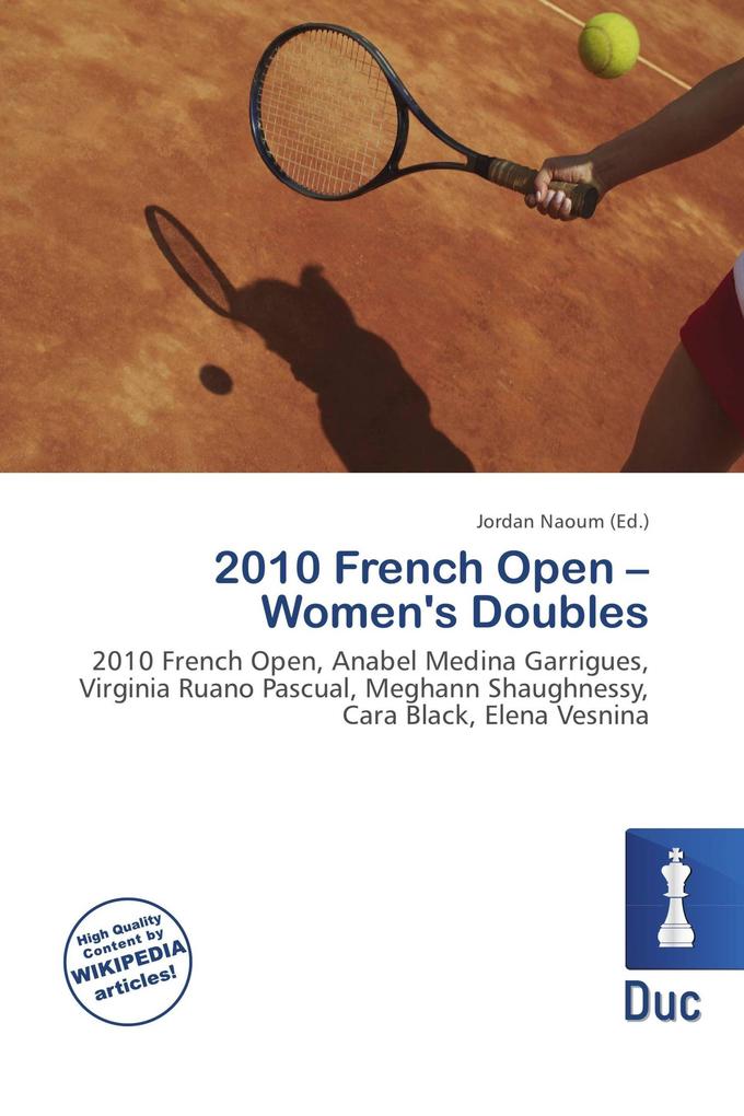 2010 French Open - Women's Doubles