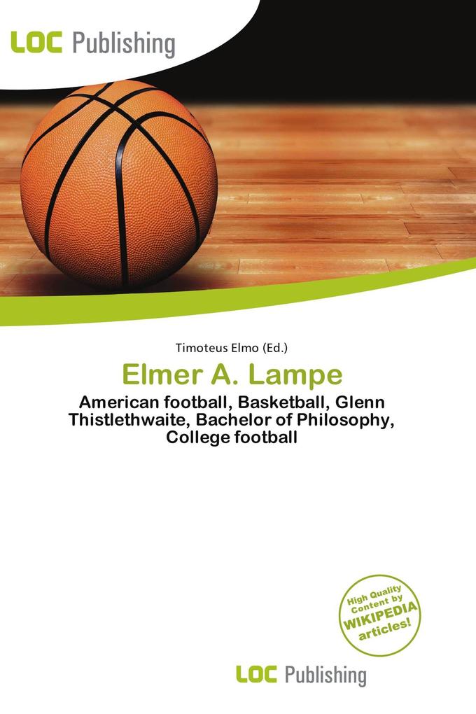 Elmer A. Lampe