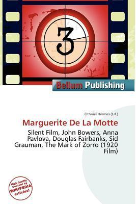 Marguerite De La Motte