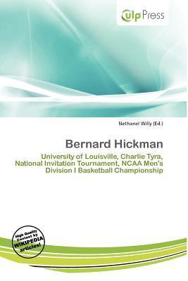 Bernard Hickman