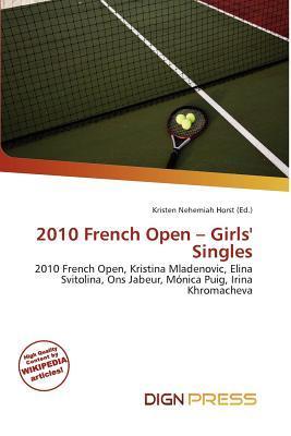 2010 French Open - Girls' Singles
