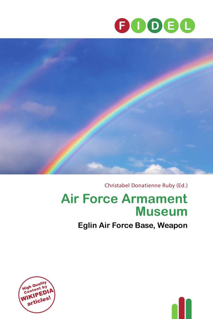 Air Force Armament Museum
