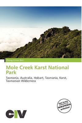 Mole Creek Karst National Park