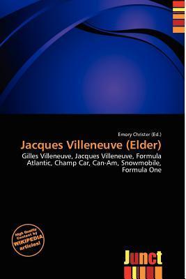 Jacques Villeneuve (Elder)