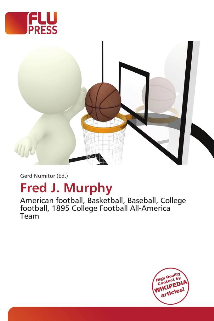 Fred J. Murphy