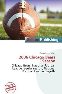 2006 Chicago Bears Season