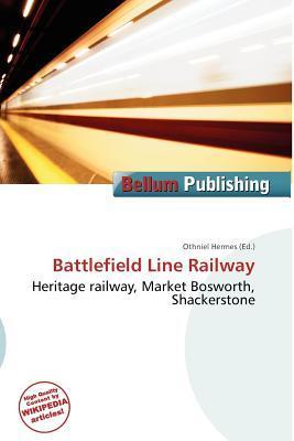 Battlefield Line Railway