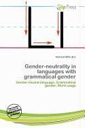 Gender-neutrality in languages with grammatical gender