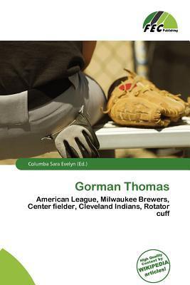 Gorman Thomas