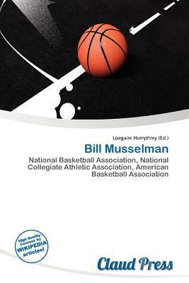 Bill Musselman