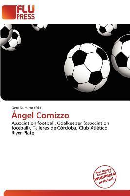 Ángel Comizzo