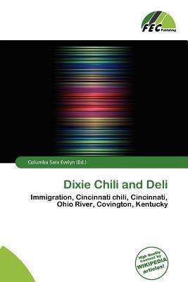 Dixie Chili and Deli