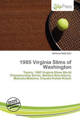 1985 Virginia Slims of Washington