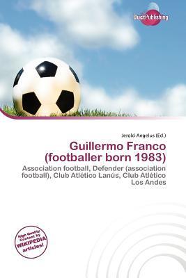Guillermo Franco (footballer born 1983)