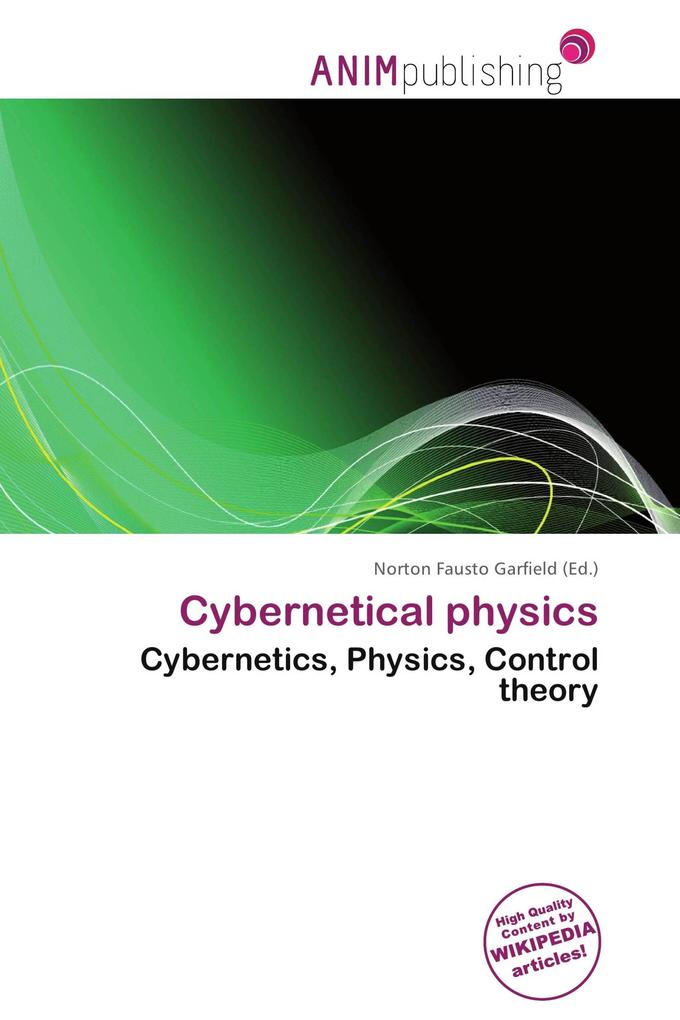 Cybernetical physics