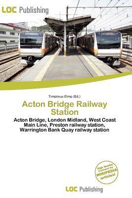 Acton Bridge Railway Station