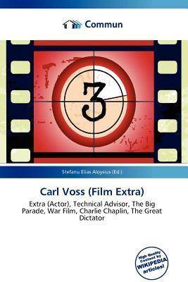 Carl Voss (Film Extra)
