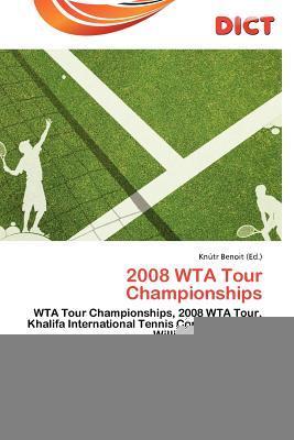 2008 WTA Tour Championships