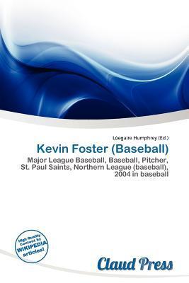 Kevin Foster (Baseball)