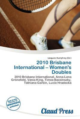 2010 Brisbane International - Women's Doubles