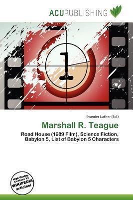 Marshall R. Teague