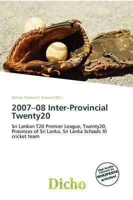 2007-08 Inter-Provincial Twenty20