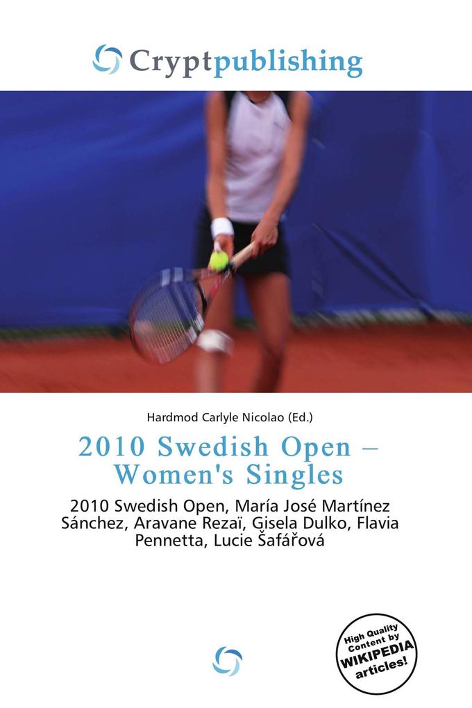 2010 Swedish Open - Women's Singles