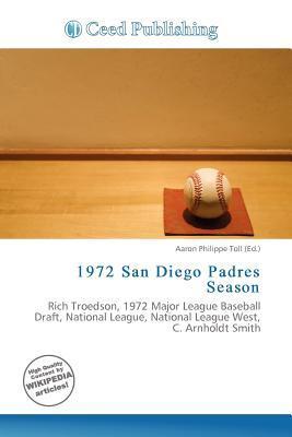 1972 San Diego Padres Season