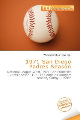 1971 San Diego Padres Season
