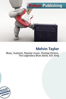 Melvin Taylor