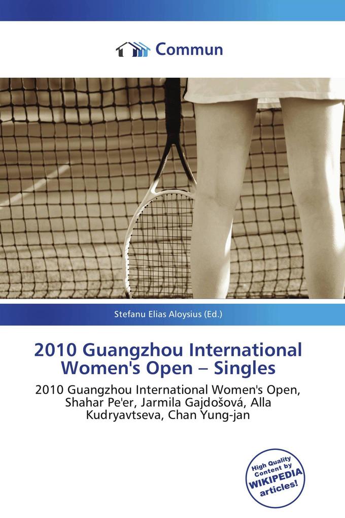 2010 Guangzhou International Women's Open - Singles